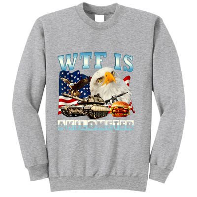 Wtf Is A Kilometer Eagle Badge American Funny 4th Of July Sweatshirt