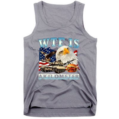 Wtf Is A Kilometer Eagle Badge American Funny 4th Of July Tank Top