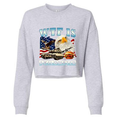 Wtf Is A Kilometer Eagle Badge American Funny 4th Of July Cropped Pullover Crew