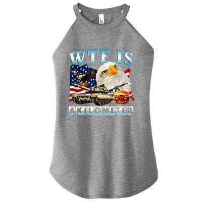Wtf Is A Kilometer Eagle Badge American Funny 4th Of July Women's Perfect Tri Rocker Tank