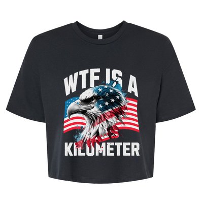 Wtf Is A Kilometer Eagle Badge American Vintage Humor Bella+Canvas Jersey Crop Tee