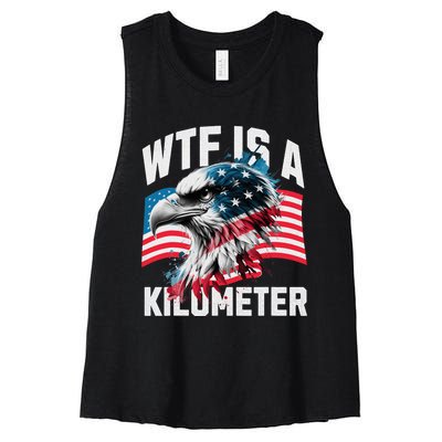 Wtf Is A Kilometer Eagle Badge American Vintage Humor Women's Racerback Cropped Tank