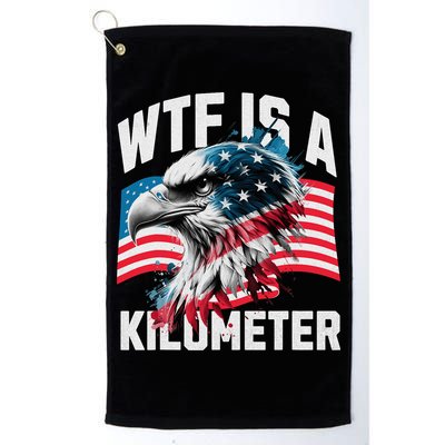 Wtf Is A Kilometer Eagle Badge American Vintage Humor Golf Towel