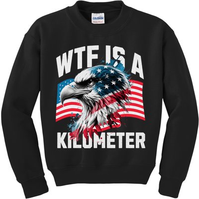 Wtf Is A Kilometer Eagle Badge American Vintage Humor Kids Sweatshirt