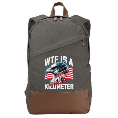 Wtf Is A Kilometer Eagle Badge American Vintage Humor Cotton Canvas Backpack