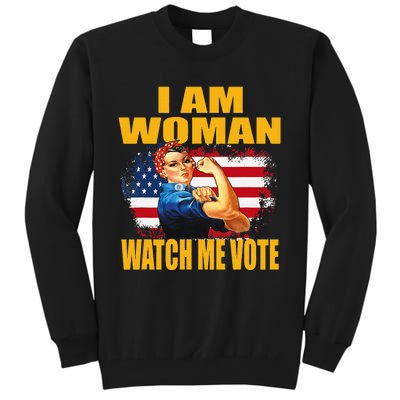 Woman I Am Woman Watch Me Vote Tall Sweatshirt