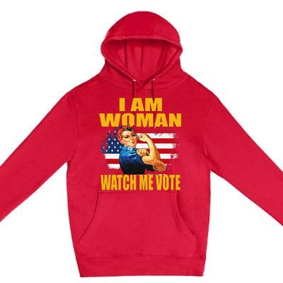 Woman I Am Woman Watch Me Vote Premium Pullover Hoodie