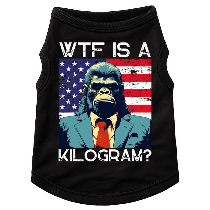 Wtf Is A Kilogram Bigfoot Political 4th Of July Usa Pride Doggie Tank