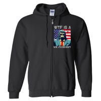 Wtf Is A Kilogram Bigfoot Political 4th Of July Usa Pride Full Zip Hoodie