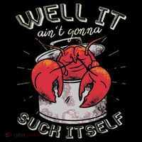 Well It Ain't Gonna Suck Itself Crawfish Lobster Crayfish Mesh Reversible Basketball Jersey Tank