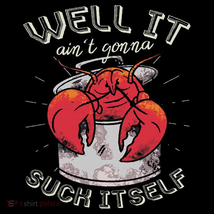 Well It Ain't Gonna Suck Itself Crawfish Lobster Crayfish Mesh Reversible Basketball Jersey Tank