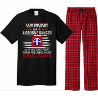 Warning Im A AIRBORNE RANGER So If You Dont Want Your Feelings Hurt Walk Awayls Pajama Set