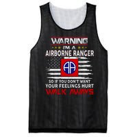 Warning Im A AIRBORNE RANGER So If You Dont Want Your Feelings Hurt Walk Awayls Mesh Reversible Basketball Jersey Tank