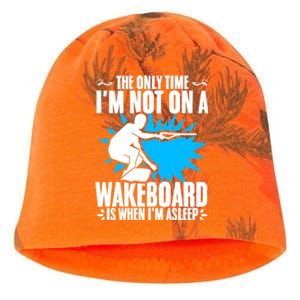 When Im Asleep Wakeboard Lake Wakeboarder Wakeboarding Gift Kati - Camo Knit Beanie