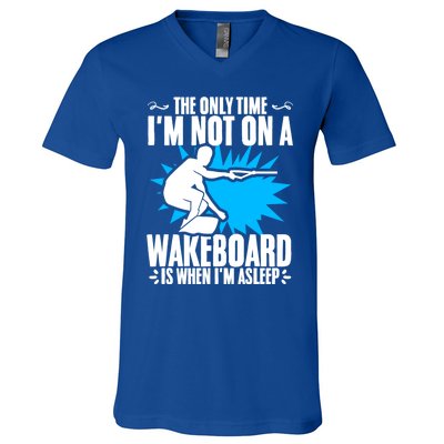 When Im Asleep Wakeboard Lake Wakeboarder Wakeboarding Gift V-Neck T-Shirt