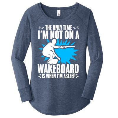 When Im Asleep Wakeboard Lake Wakeboarder Wakeboarding Gift Women's Perfect Tri Tunic Long Sleeve Shirt