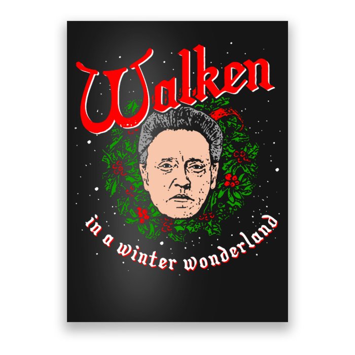 Walken In A Winter Wonderland Poster