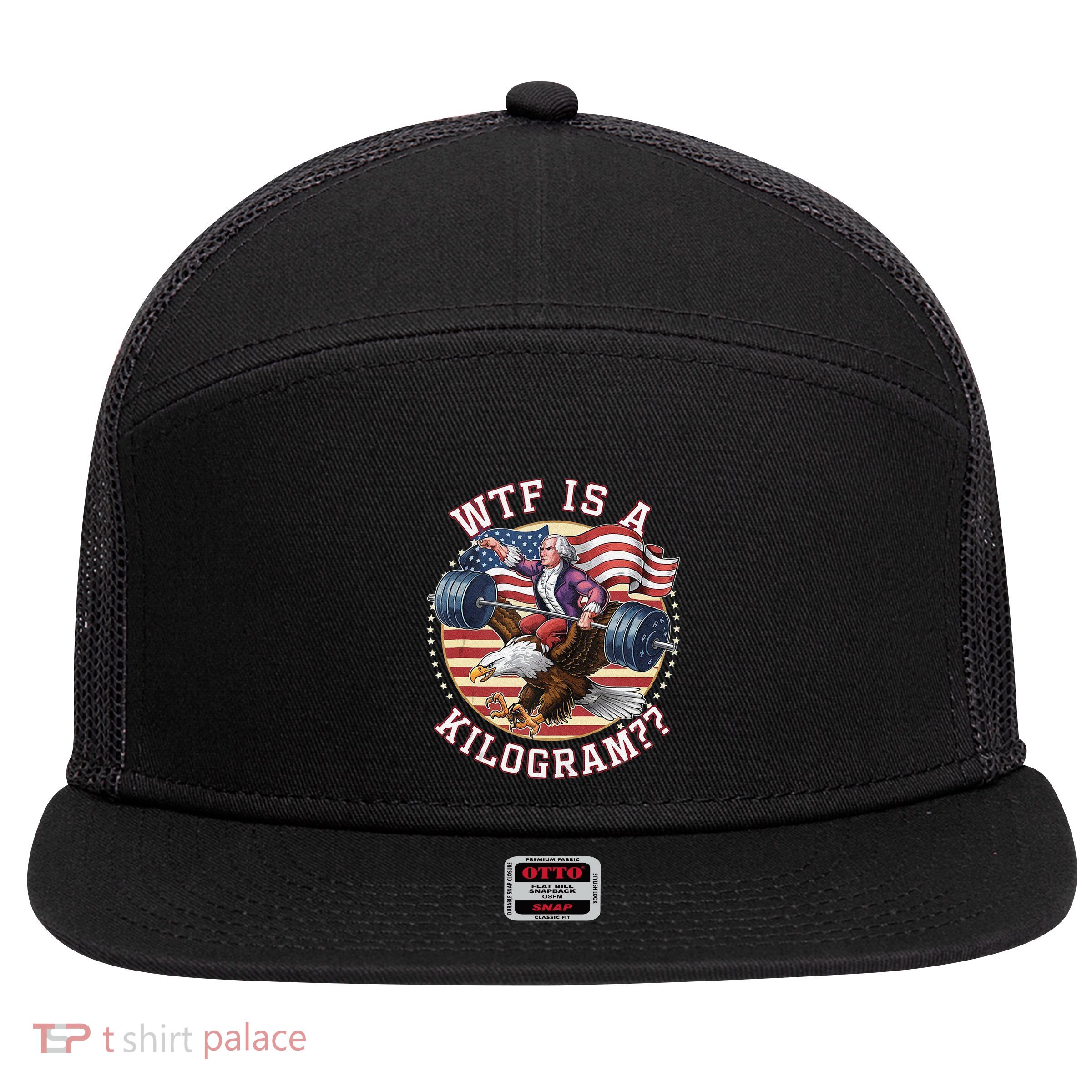 Wtf Is A Kilogram Funny 4th Of July Patriotic Eagle Usa 7 Panel Mesh Trucker Snapback Hat