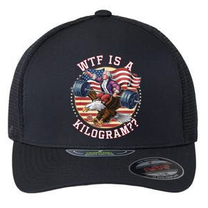 Wtf Is A Kilogram Funny 4th Of July Patriotic Eagle Usa Flexfit Unipanel Trucker Cap