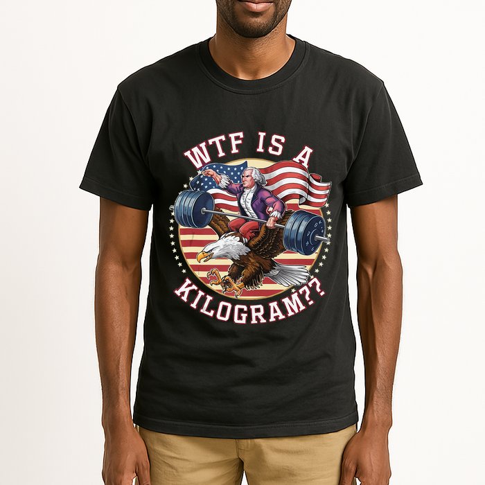 Wtf Is A Kilogram Funny 4th Of July Patriotic Eagle Usa Tall T-Shirt