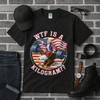 Wtf Is A Kilogram Funny 4th Of July Patriotic Eagle Usa Tall T-Shirt