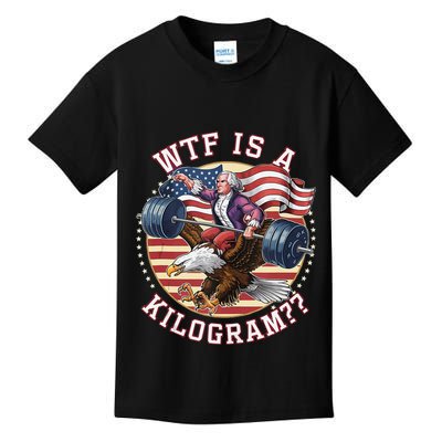 Wtf Is A Kilogram Funny 4th Of July Patriotic Eagle Usa Kids T-Shirt