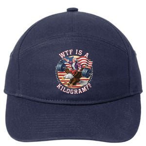 Wtf Is A Kilogram Funny 4th Of July Patriotic Eagle Usa 7-Panel Snapback Hat