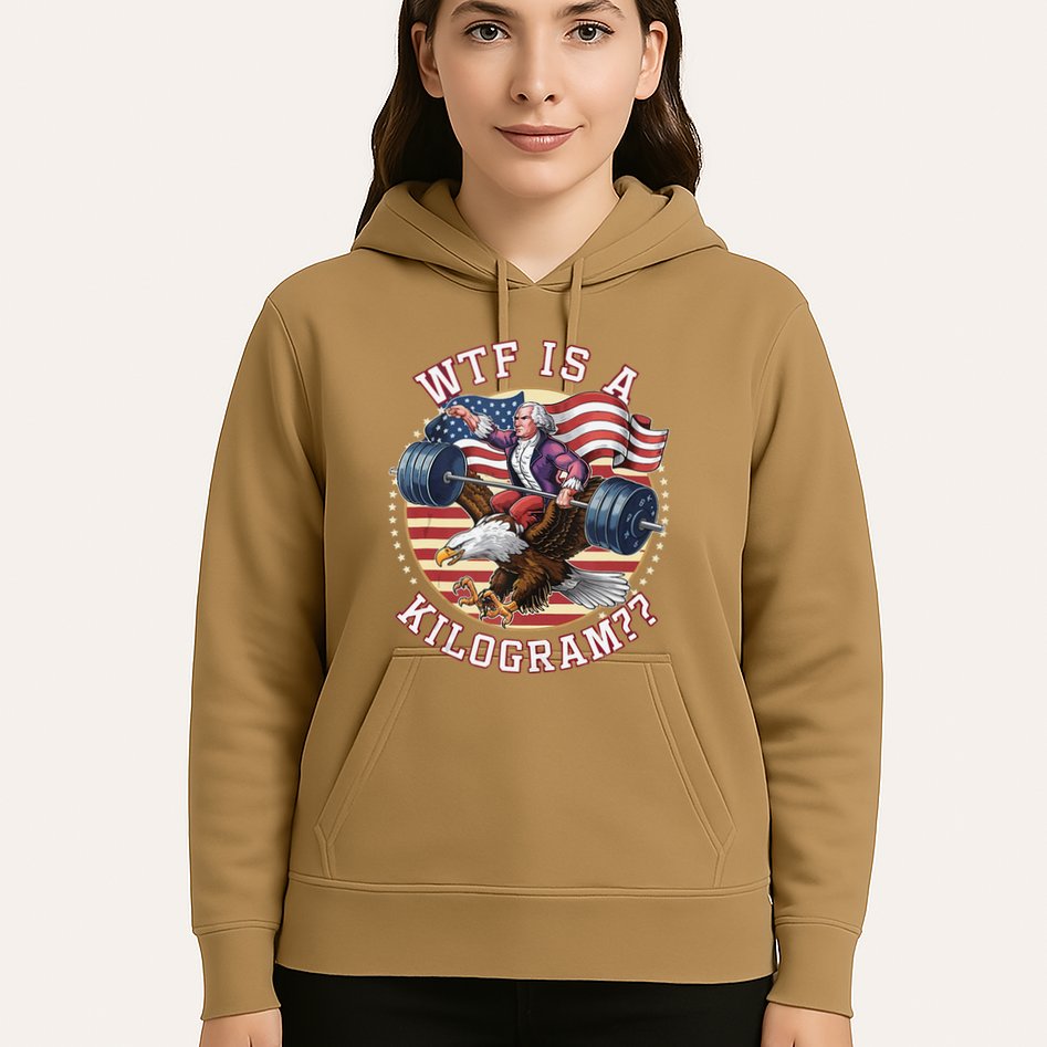 Wtf Is A Kilogram Funny 4th Of July Patriotic Eagle Usa Hoodie