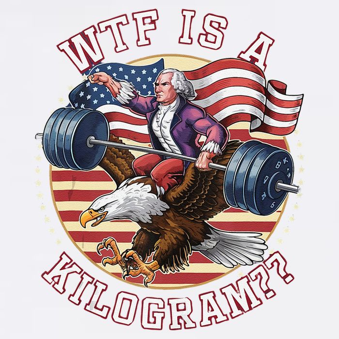 Wtf Is A Kilogram Funny 4th Of July Patriotic Eagle Usa Garment-Dyed Sweatshirt