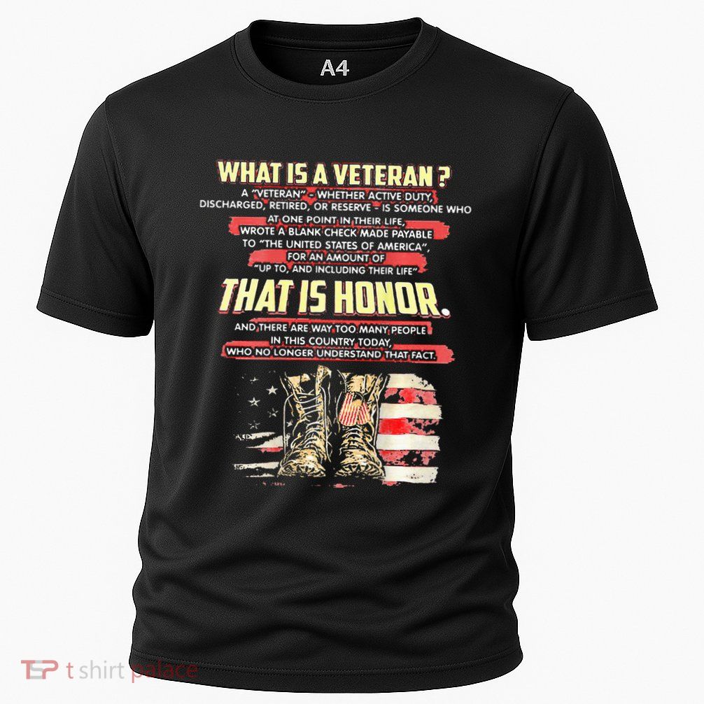 What Is A Veteran That Is Honor Performance Shirt