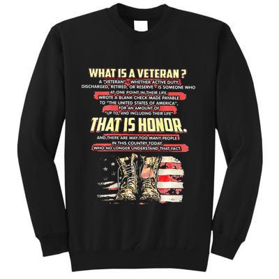 What Is A Veteran That Is Honor Sweatshirt