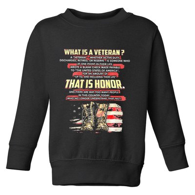 What Is A Veteran That Is Honor Toddler Sweatshirt