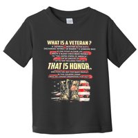 What Is A Veteran That Is Honor Toddler T-Shirt