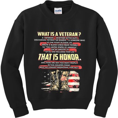 What Is A Veteran That Is Honor Kids Sweatshirt
