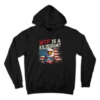 Wtf Is A Kilogram Funny 4th Of July Patriotic Eagle Usa Flag Hoodie