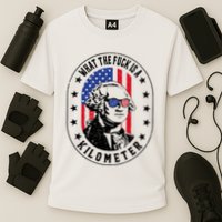Wtf Is A Kilometer What The Fuck Is A Kilometer Funny Performance Shirt