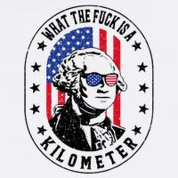 Wtf Is A Kilometer What The Fuck Is A Kilometer Funny Button