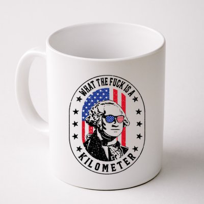 Wtf Is A Kilometer What The Fuck Is A Kilometer Funny Mug