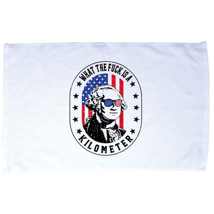 Wtf Is A Kilometer What The Fuck Is A Kilometer Funny Microfiber Hand Towel