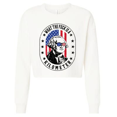 Wtf Is A Kilometer What The Fuck Is A Kilometer Funny Cropped Pullover Crew
