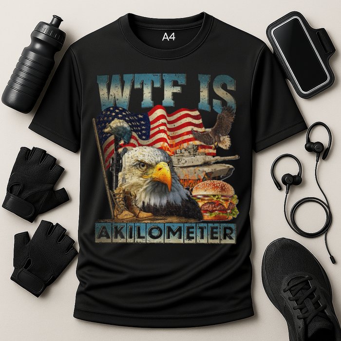 Wtf Is A Kilometer Eagle Badge American Burger 4th Of July Performance Shirt