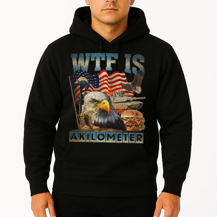 Wtf Is A Kilometer Eagle Badge American Burger 4th Of July Hoodie