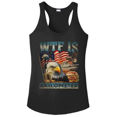 Wtf Is A Kilometer Eagle Badge American Burger 4th Of July Ladies PosiCharge Competitor Racerback Tank