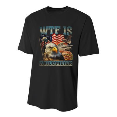 Wtf Is A Kilometer Eagle Badge American Burger 4th Of July Youth Performance Sprint T-Shirt
