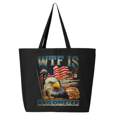 Wtf Is A Kilometer Eagle Badge American Burger 4th Of July 25L Jumbo Tote