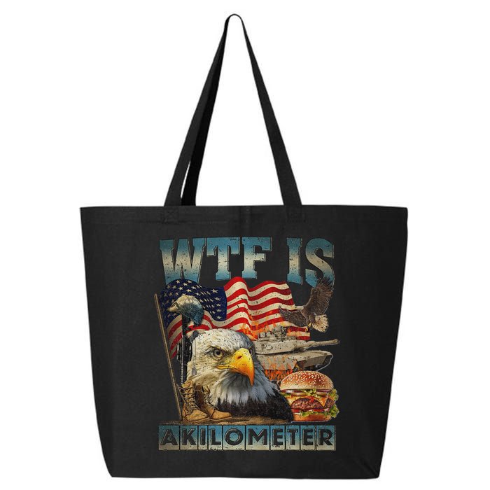 Wtf Is A Kilometer Eagle Badge American Burger 4th Of July 25L Jumbo Tote