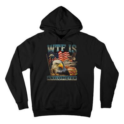 Wtf Is A Kilometer Eagle Badge American Burger 4th Of July Tall Hoodie