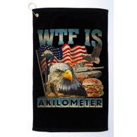 Wtf Is A Kilometer Eagle Badge American Burger 4th Of July Golf Towel