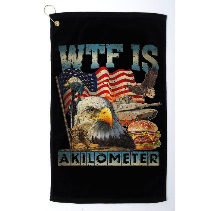 Wtf Is A Kilometer Eagle Badge American Burger 4th Of July Golf Towel