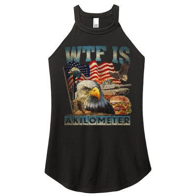Wtf Is A Kilometer Eagle Badge American Burger 4th Of July Women's Perfect Tri Rocker Tank